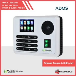 MAGIC PM160 ADMS Mesin Absensi Fingerprint dan Akses Pintu